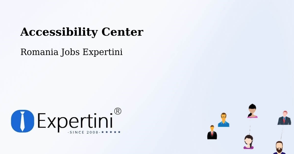 Accessibility Statement – Comuna Gherţa Mică - Romania Jobs Expertini